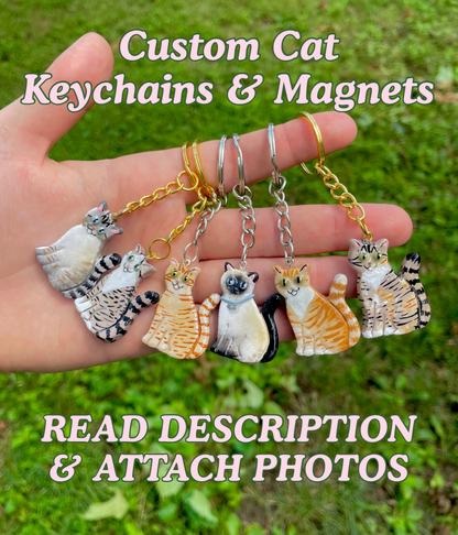 Custom Cat Keychain or Magnet